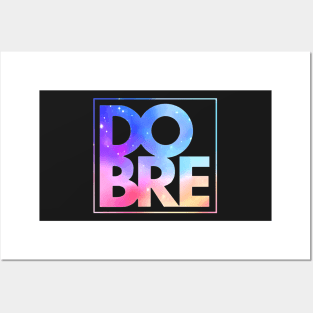 Dobre Brothers Galaxy Posters and Art